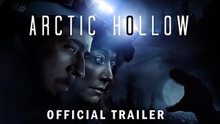 Arctic Hollow Trailer