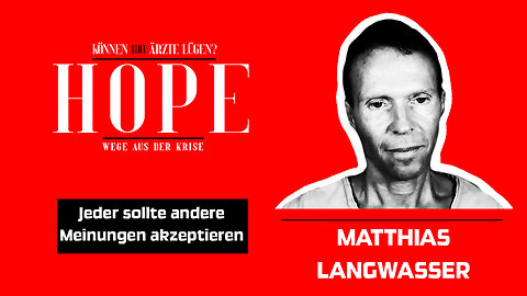 Jeder sollte andere Meinungen akzeptieren - Matthias Langwasser