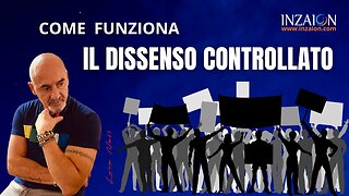 COME FUNZIONA IL DISSENSO CONTROLLATO - Luca Nali