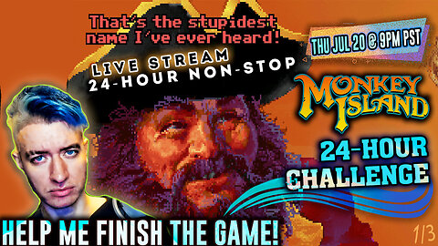 24-Hour Live Stream NO SLEEP Playing Secret of Monkey Island on PC | Can We Finish It? | 1/3