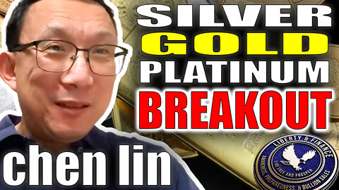 Metals Breaking Out - 2022 "Very Good Year For Silver" | Chen Lin