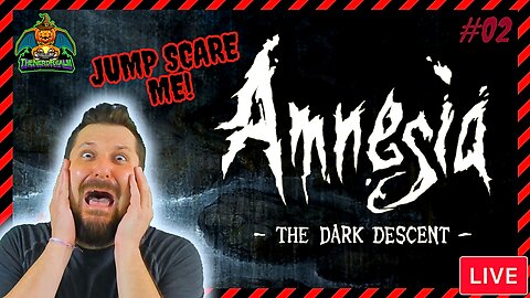 Amnesia: The Dark Descent | Jump Scare Alerts On | Giveaway Happening Now | 1st Time Playthrough #02