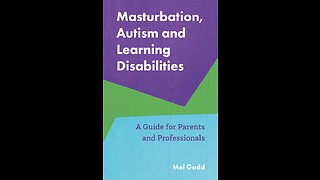 Masturbation, Autism and Learning Disabilities