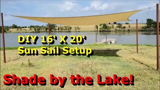 DIY 16' x 20' Sun Sail Setup - Easy and Inexpensive Shade in Texas