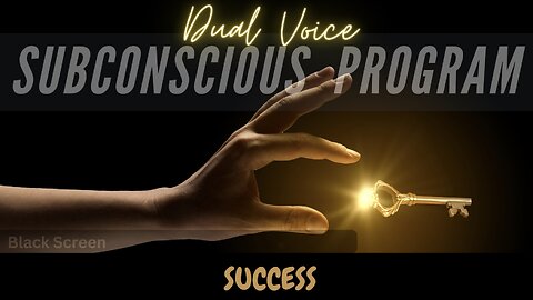 Dual Voice Subconscious Program for SUCCESS