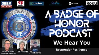 Responder Resilience with Firefighter EMT (ret) David Dachinger - A Badge of Honor Podcast
