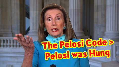 The Pelosi Code > Pelosi was Hung