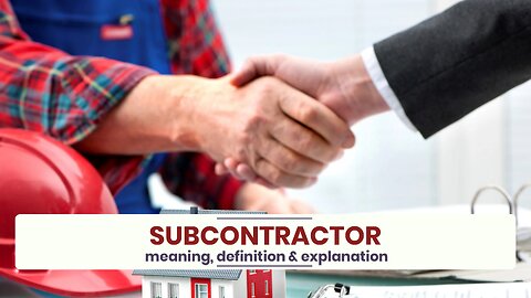 What is SUBCONTRACTOR?