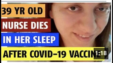 39 year old nurse with small son dies in her sleep after getting Covid-19 vaccine!!