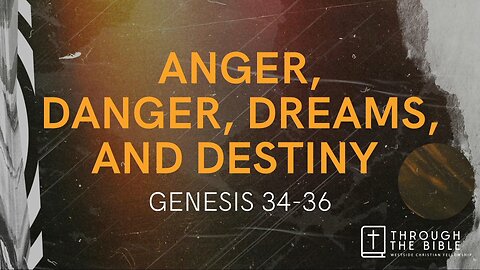 Anger, Danger, Dreams and Destiny | Pastor Shane Idleman