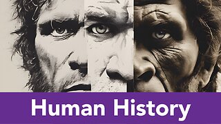 Time lapse journey: Human History to Modern Era