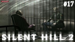 Silent hill 2 | Partie 17 | Ce foutu ascenseur...