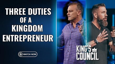 Three Duties of a Kingdom Entrepreneur