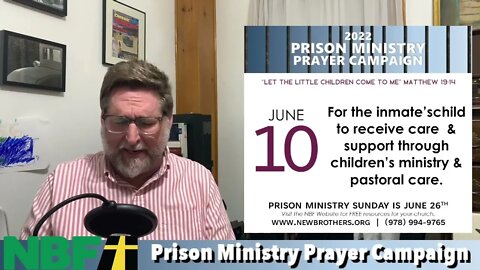 Prison Ministry Prayer Campaign 2022 - Day 10