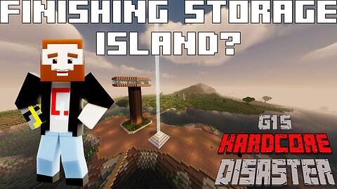 FINISHING STORAGE ISLAND!- G1's Minecraft Hardcore Disaster #Rumble Partner