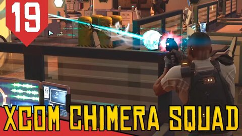 Pistoleiro Virado no JIRAYA - XCOM Chimera Squad #19 [Série Gameplay Português PT-BR]