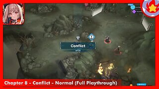Chapter 8 - Conflict - Normal (Full Playthrough) | Goddess of Victory: Nikke