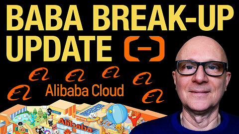 Alibaba Update: Cloud Spinoff & More Coming