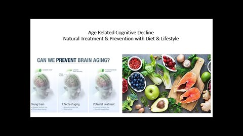 Age Related Cognitive Decline - Diet & Lifestyle