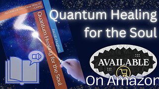 Quantum Healing for the Soul Full Audiobook Read by the Author Jacob J Hughes