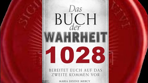 Gott Vater: Gegebener freie Wille führte dazu, dass viele von Mir weggezogen wurden (BdW Nr 1028)