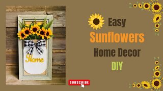Farmhouse Sunflowers Decor DIY| Dollar Store Crafts| Summer & Fall Home Decor DIY