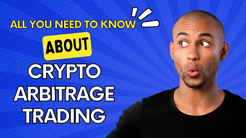 What do You Know About Crypto Arbitrage Trading