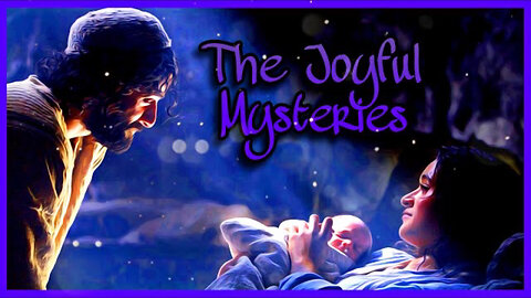 The Joyful Mysteries Of The Rosary | What Christmas Is Really About