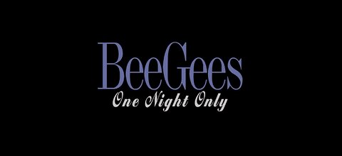 BEE GEES - ONE NIGHT ONLY (LIVE)