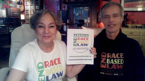 END RACE BASED LAW Petition Canada - Intro By Gerry Gagnon