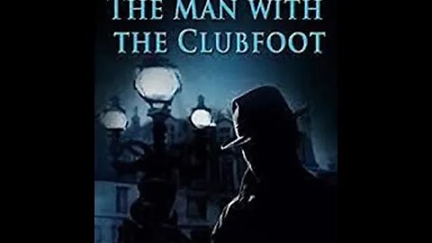 The Man with the Clubfoot by Valentine Williams - Audiobook
