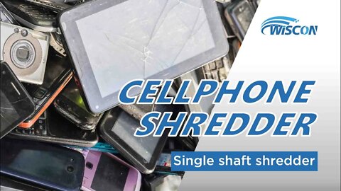 Cellphone Shredding in Bulk - Electronics Shredder