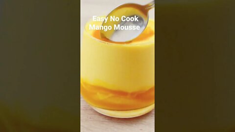 Mango dessert made with just 3 ingredients (no gelatin, eggless and no cook recipe)