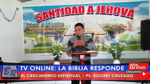 EL CRECIMIENTO ESPIRITUAL - PS. ROGERT CRUZADO | TV LA BIBLIA RESPONDE