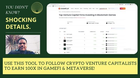 Use This Tool To Follow Crypto Venture Capitalists To Earn 100x In Gamefi & Metaverse!