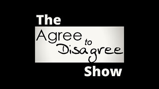 The Agree To Disagree Show - 04_12_23 - Restrict Act Needed? Intentionally Leaked War Docs?