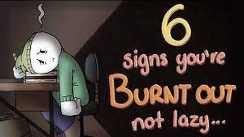 6 Signs You’re Burnt Out, Not Lazy 😊😢