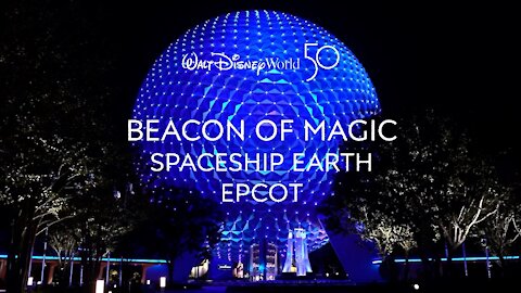 Beacon of Magic Spaceship Earth EPCOT Walt Disney World Resort