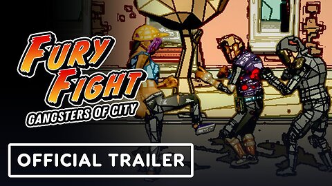 Fury Fight: Gangsters of City - Official Nintendo Switch Trailer