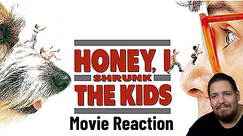 Homey, I Shrunk The Kids (1989) | Movie Reaction