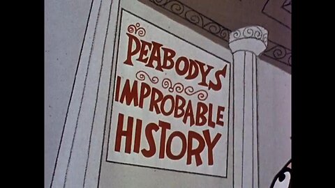 Peabody's Improbable History