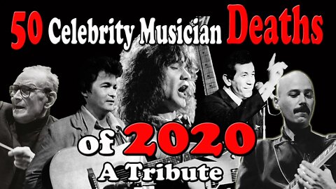 Tribute to the Musicians Who Died in 2020