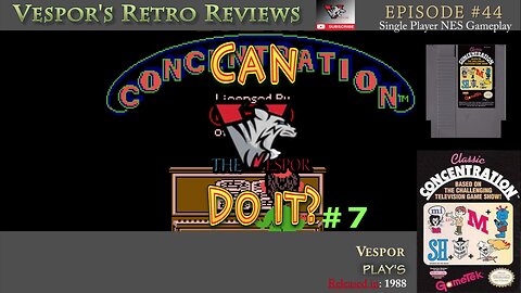 Classic Concentration (NES) | Can Vespor Do it!? #7 | Solo Let's Play | Dual Commentary