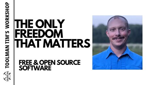 140. F.O.S.S. IS THE ONLY FREEDOM THAT MATTERS - Andy Higginbotham