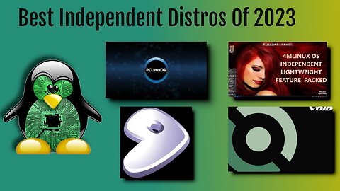 Linux | Best Independent Distros Of 2023