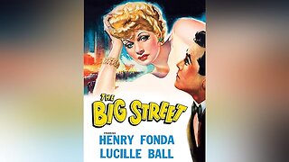 The Big Street (1942 Full Movie) | Romance/Drama | Henry Fonda, Lucille Ball, Barton MacLane, Eugene Pallette.