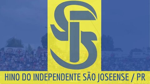 HINO DO INDEPENDENTE SÃO JOSEENSE / PR