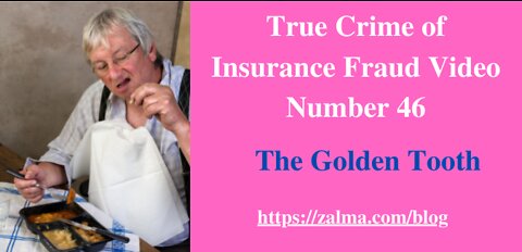 True Crime of Insurance Fraud Video Number 46