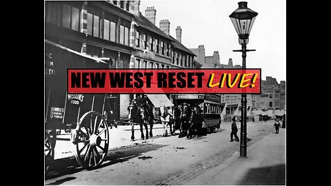 Victorian Pedestrian Oblivion: New West Reset LIVE! 36 #reset #oldworld