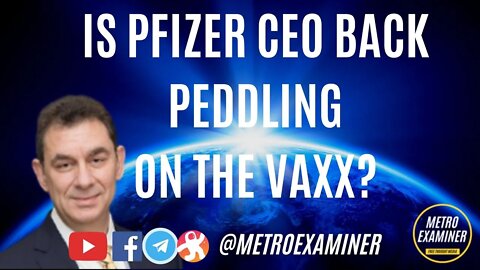 Is Pfizer's CEO Back Peddling?